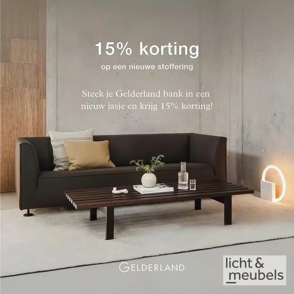 Gelderland herstoffeeractie 15 korting op een nieuwe stoffering van 15 mei 15 juli 2024 lichtenmeubels amsterdam